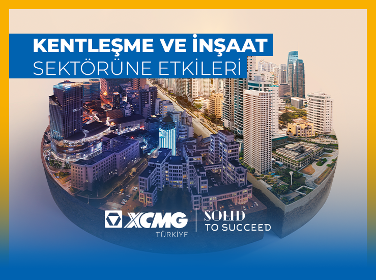 Kentleşme ve İnşaat Sektörüne Etkileri